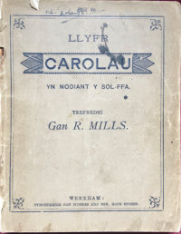 Llyfr Carolau R Mills